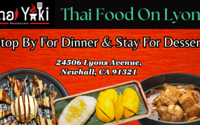 Come For Dinner, Stay For Dessert – SCV Thai Food