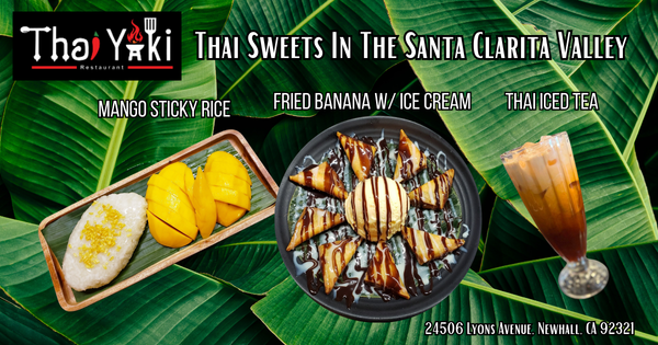 Thai Sweets In SCV