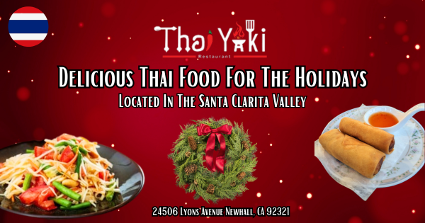 Top Thai For The Holidays – Thai Yaki SCV